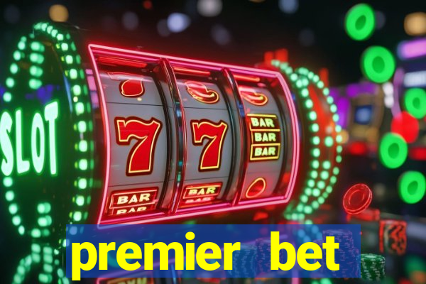 premier bet application download